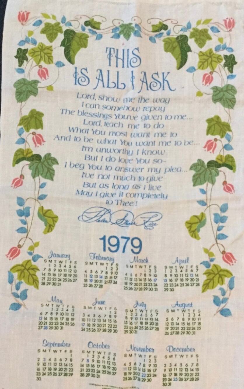Vintage Linen 1979 Calendar Prayer Tea Towel “This is all I ask”